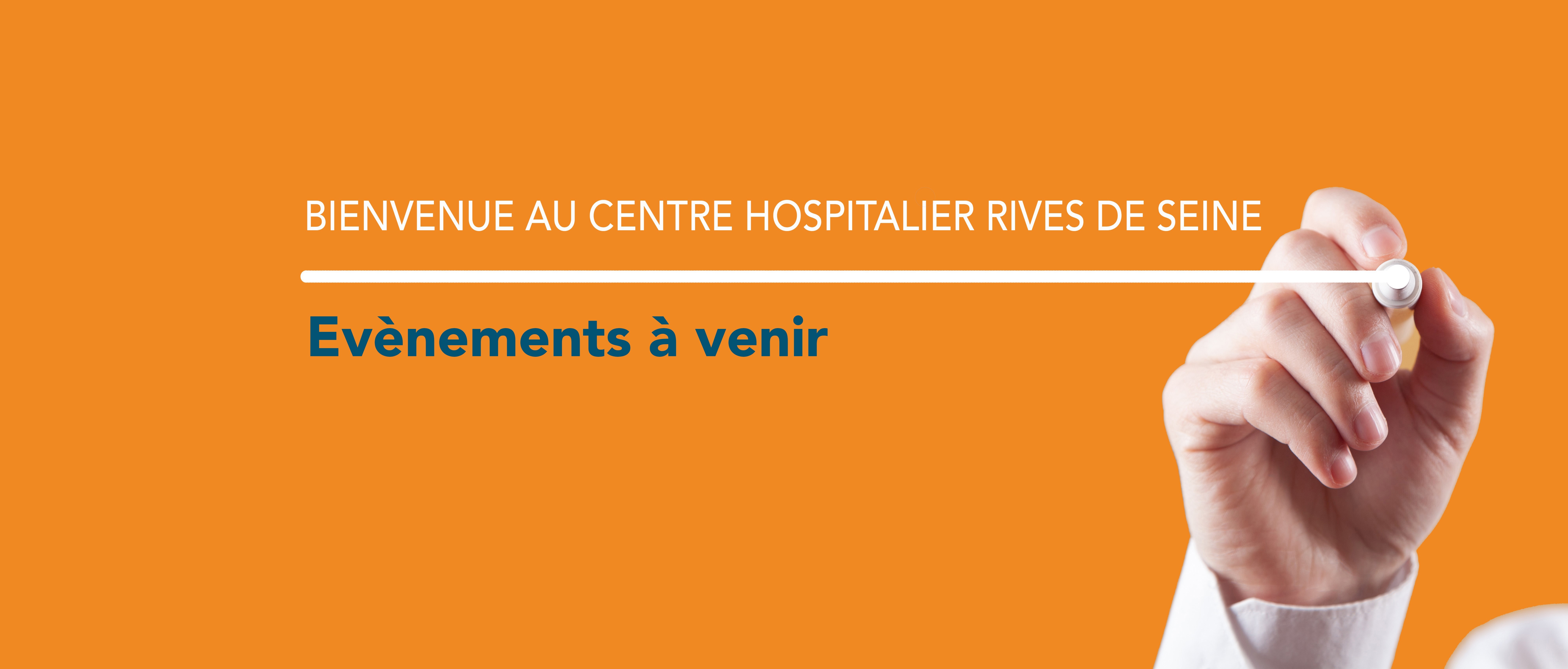 Evènements à venir Centre Hospitalier Rives de Seine