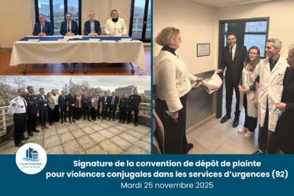 25.11.2025 – Signature de la convention de dépôt de plainte pour violences conjugales dans les services d’urgences (92)